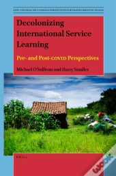 Decolonizing International Service Learning