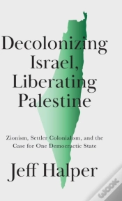 Capa do artigo Decolonizing Israel, Liberating Palestine