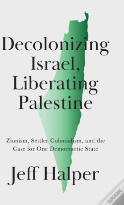 Capa do artigo Decolonizing Israel, Liberating Palestine