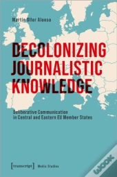 Decolonizing Journalistic Knowledge