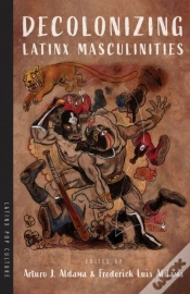 Capa do artigo Decolonizing Latinx Masculinities