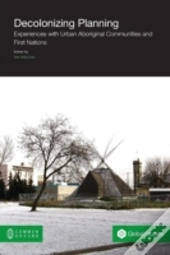 Decolonizing Planning: Experiences With