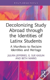 Capa do artigo Decolonizing Study Abroad Through The Identities Of Latinx Students
