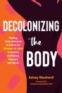 Decolonizing The Body - Preview