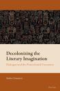 Decolonizing The Literary Imagination - Preview