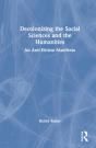 Decolonizing The Social Sciences And The Humanities - Preview