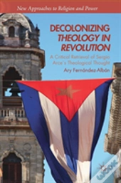 Decolonizing Theology In Revolution