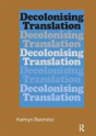 Decolonizing Translation - Preview