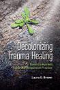 Decolonizing Trauma Healing - Preview