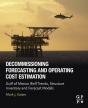Decommissioning Forecasting And Operating Cost Estimation - Preview