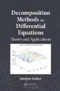 Decomposition Methods For Differential Equations - Preview