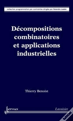 Capa do artigo Decompositions Combinatoires Et Applications Industrielles Collection Programmation Par Contraintes