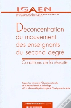 Capa do artigo Déconcentration Du Mouvement Des Enseignants Du Second Degré ; Conditions De La Réussite