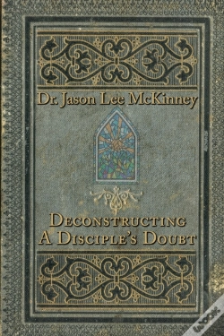 Capa do artigo Deconstructing A Disciple'S Doubt