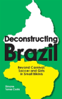Deconstructing Brazil - Preview