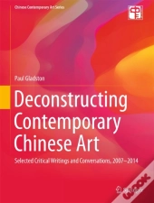 Deconstructing Contemporary Chinese Art