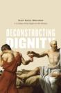 Deconstructing Dignity - Preview