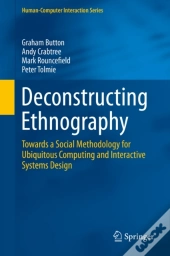 Deconstructing Ethnography