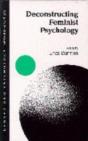 Deconstructing Feminist Psychology - Preview