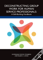 Capa do artigo Deconstructing Group Work For Human Service Professionals