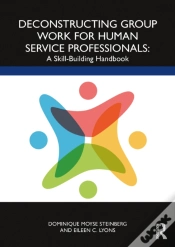 Capa do artigo Deconstructing Group Work For Human Service Professionals