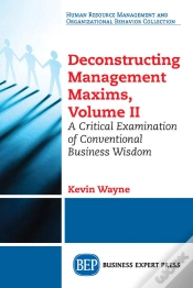 Capa do artigo Deconstructing Management Maxims, Volume Ii
