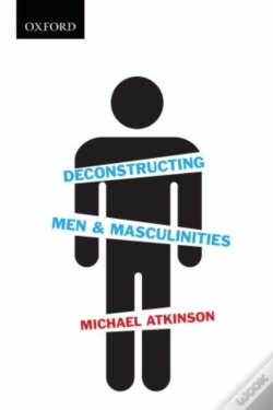 Capa do artigo Deconstructing Men & Masculinities