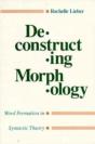 Deconstructing Morphology - Preview