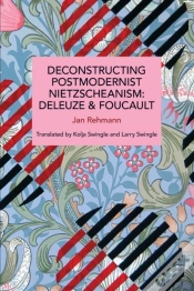 Capa do artigo Deconstructing Postmodernist Nietzscheanism