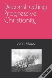 Capa do artigo Deconstructing Progressive Christianity