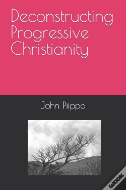 Capa do artigo Deconstructing Progressive Christianity