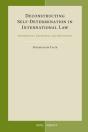 Deconstructing Self-Determination In International Law - Preview