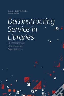 Capa do artigo Deconstructing Service In Libraries