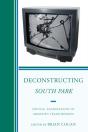 Deconstructing South Park - Preview