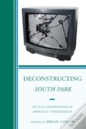 Deconstructing South Park