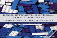Deconstructing Special Education And Constructing Inclusion 3e