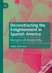 Capa do artigo Deconstructing The Enlightenment In Spanish America