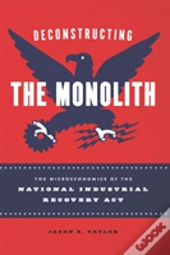 Deconstructing The Monolith