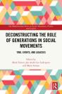 Deconstructing The Role Of Generations In Social Movements - Preview