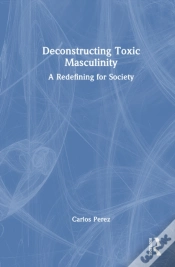 Capa do artigo Deconstructing Toxic Masculinity