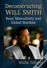 Deconstructing Will Smith