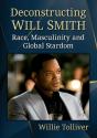 Deconstructing Will Smith - Preview