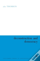 Deconstruction And Democracy