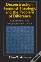Capa do artigo Deconstruction, Feminist Theology, And The Problem Of Difference