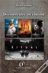 Déconstruire Au Cinéma
