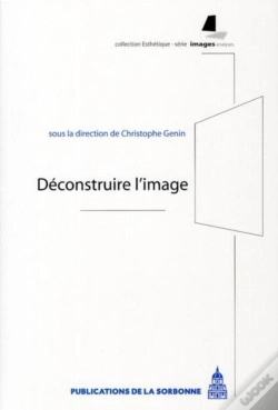 Capa do artigo Deconstruire L Image