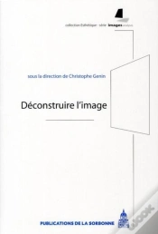 Capa do artigo Deconstruire L Image