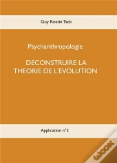 Deconstruire La Theorie De L Evolution