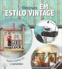 Capa do artigo Decorar em Estilo Vintage