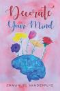 Decorate Your Mind - Preview